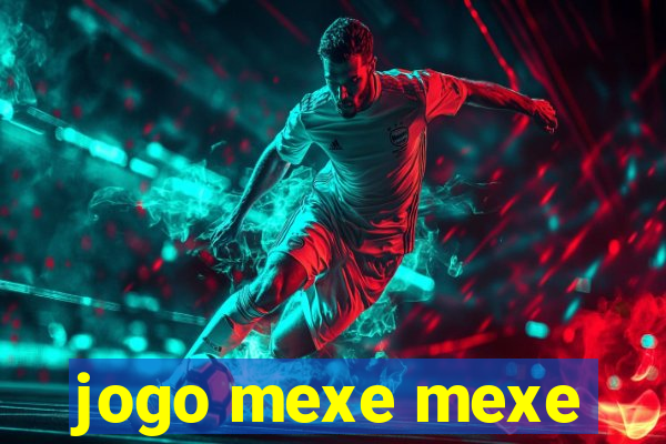 jogo mexe mexe